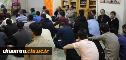 نشست صمیمی دانشجویان و همکاران پردیس شهید چمران در سرای دانشجویی 8