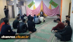 برگزاری جشن ولادت حضرت محمد (ص) و امام صادق (ع) در پردیس شهید چمران 2