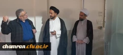 بازدید معاون محترم نهاد نمایندگی مقام معظم رهبری در دانشگاه فرهنگیان از پردیس شهید چمران 4